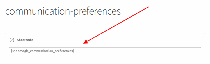 Shopmagic Communication Preferences Shortcode