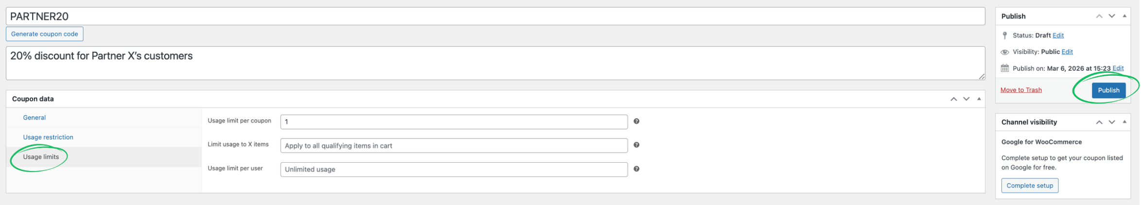 The 'Usage limits' tab in WooCommerce coupon data, showing fields for usage limit per coupon and usage limit per user.